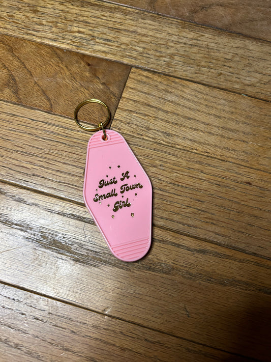 Just a Small Town Girl Motel Key Chain